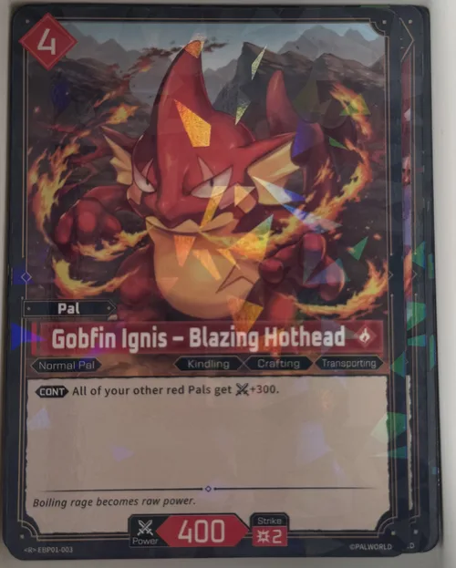 Gobfin Ignis – Blazing Hothead