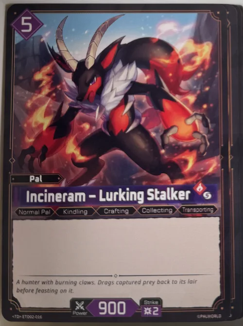 Incineram – Lurking Stalker
